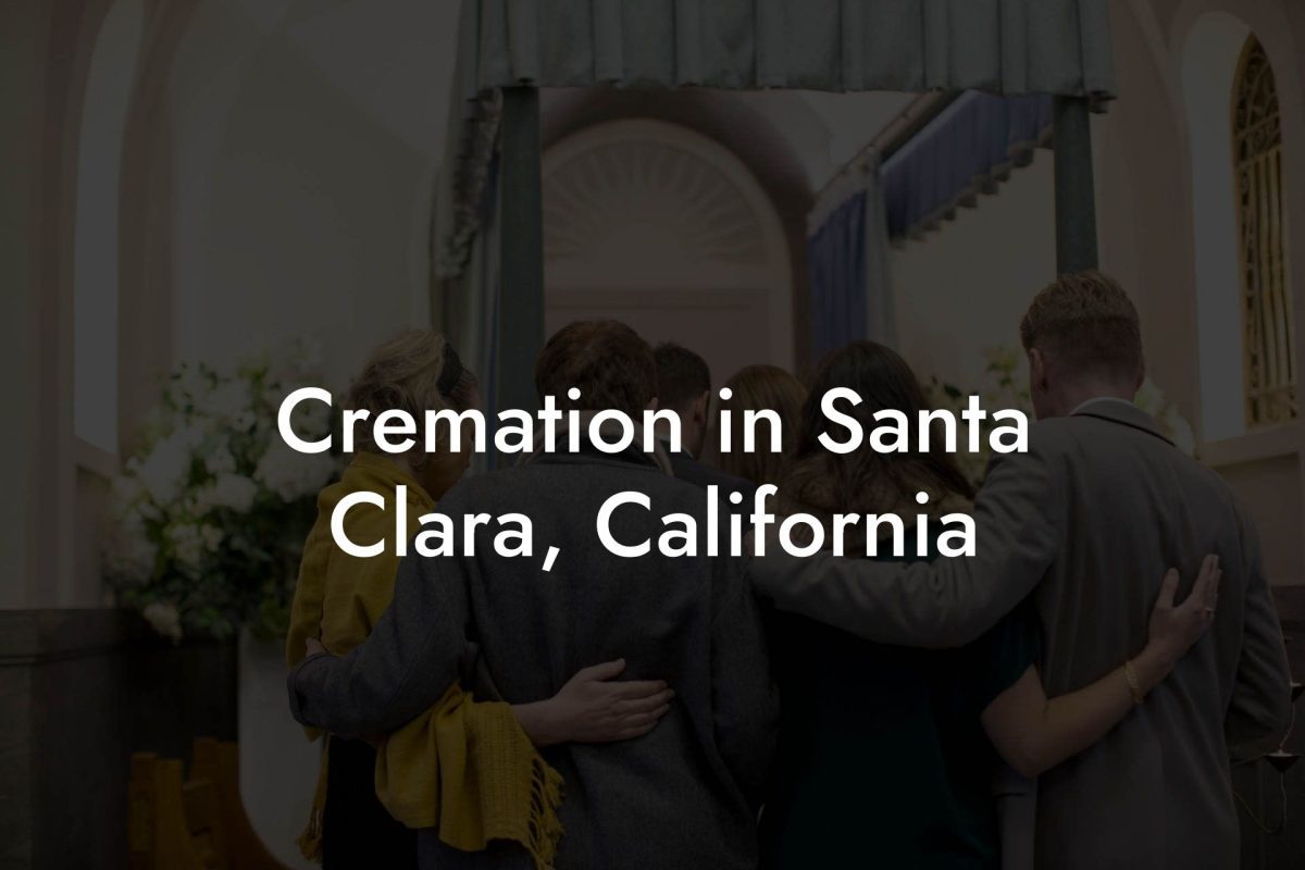 Cremation in Santa Clara, California