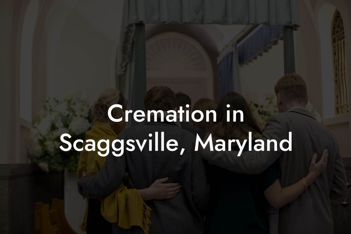 Cremation in Scaggsville, Maryland