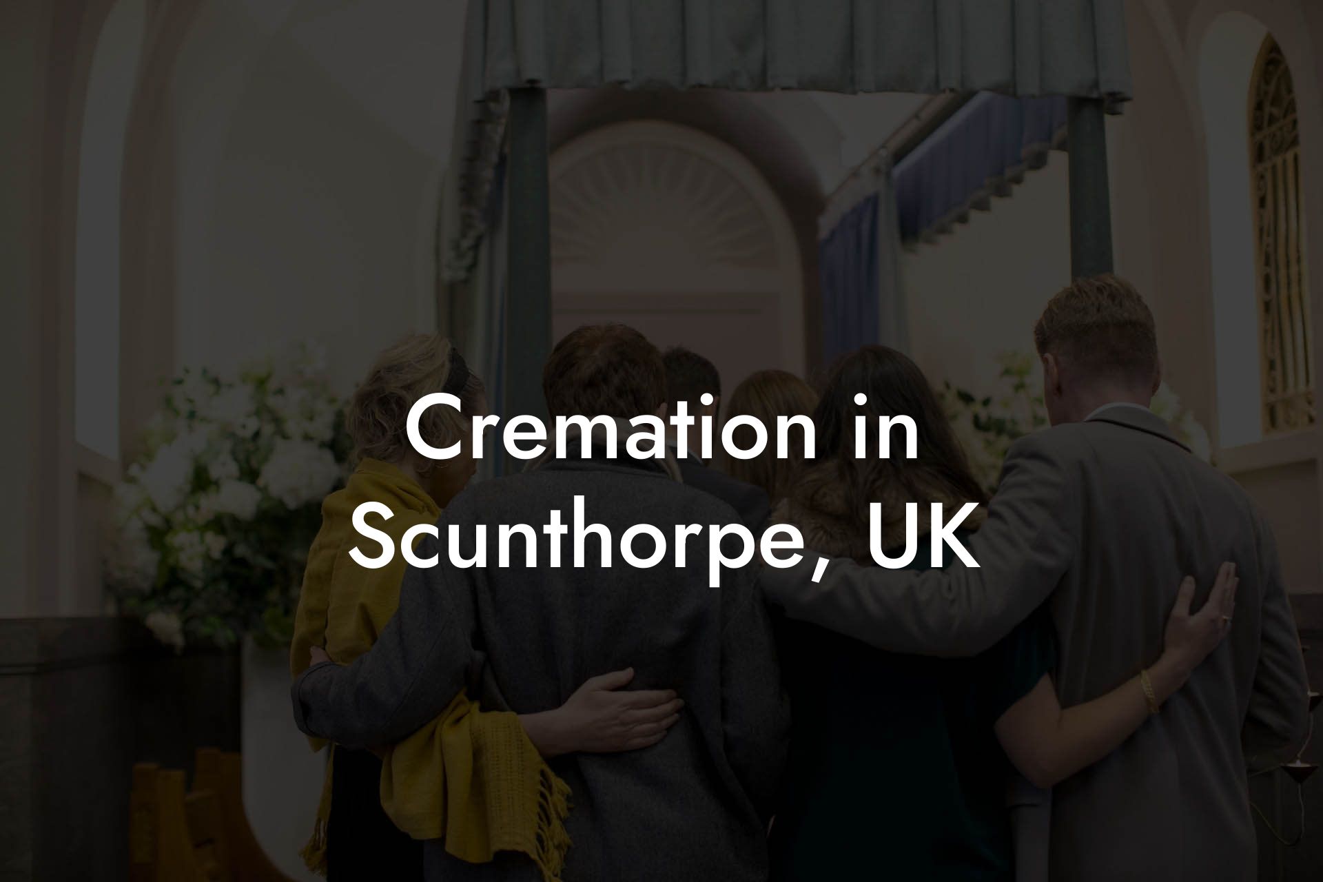 Cremation in Scunthorpe, UK