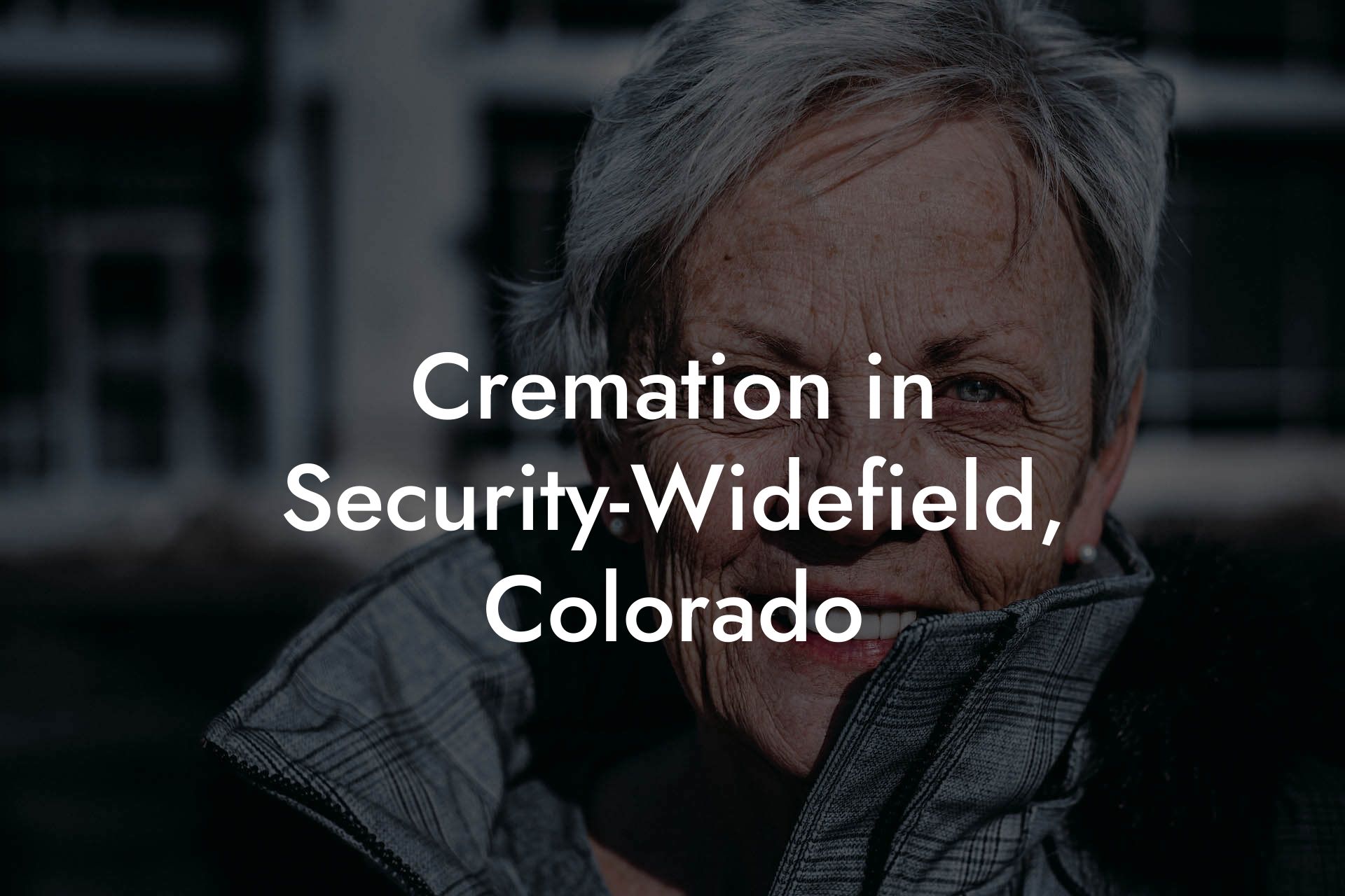 Cremation in Security-Widefield, Colorado