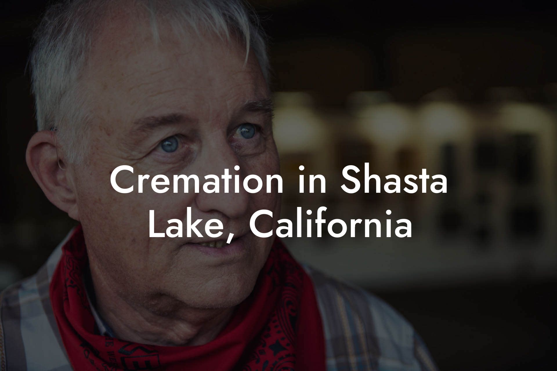 Cremation in Shasta Lake, California