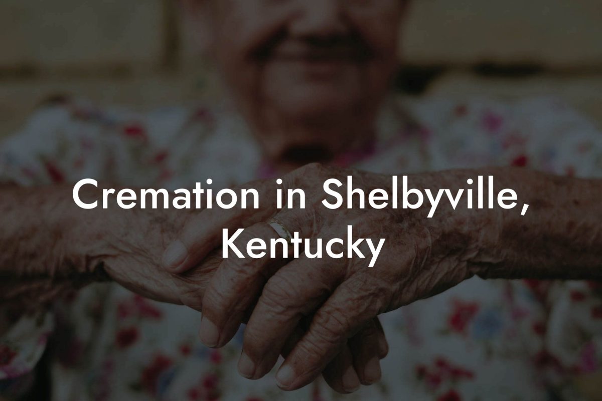 Cremation in Shelbyville, Kentucky