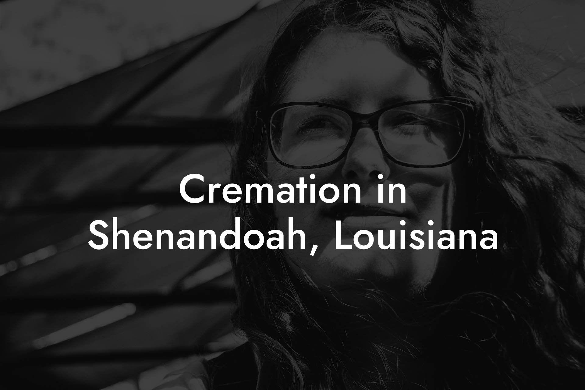 Cremation in Shenandoah, Louisiana