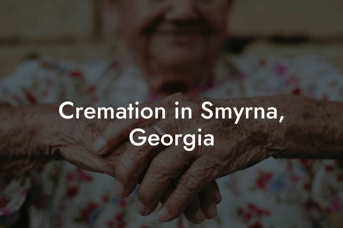 Cremation in Smyrna, Georgia