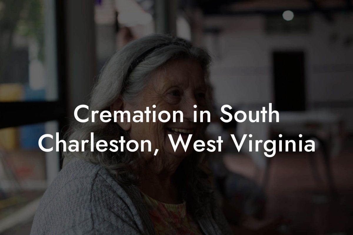 Cremation in South Charleston, West Virginia