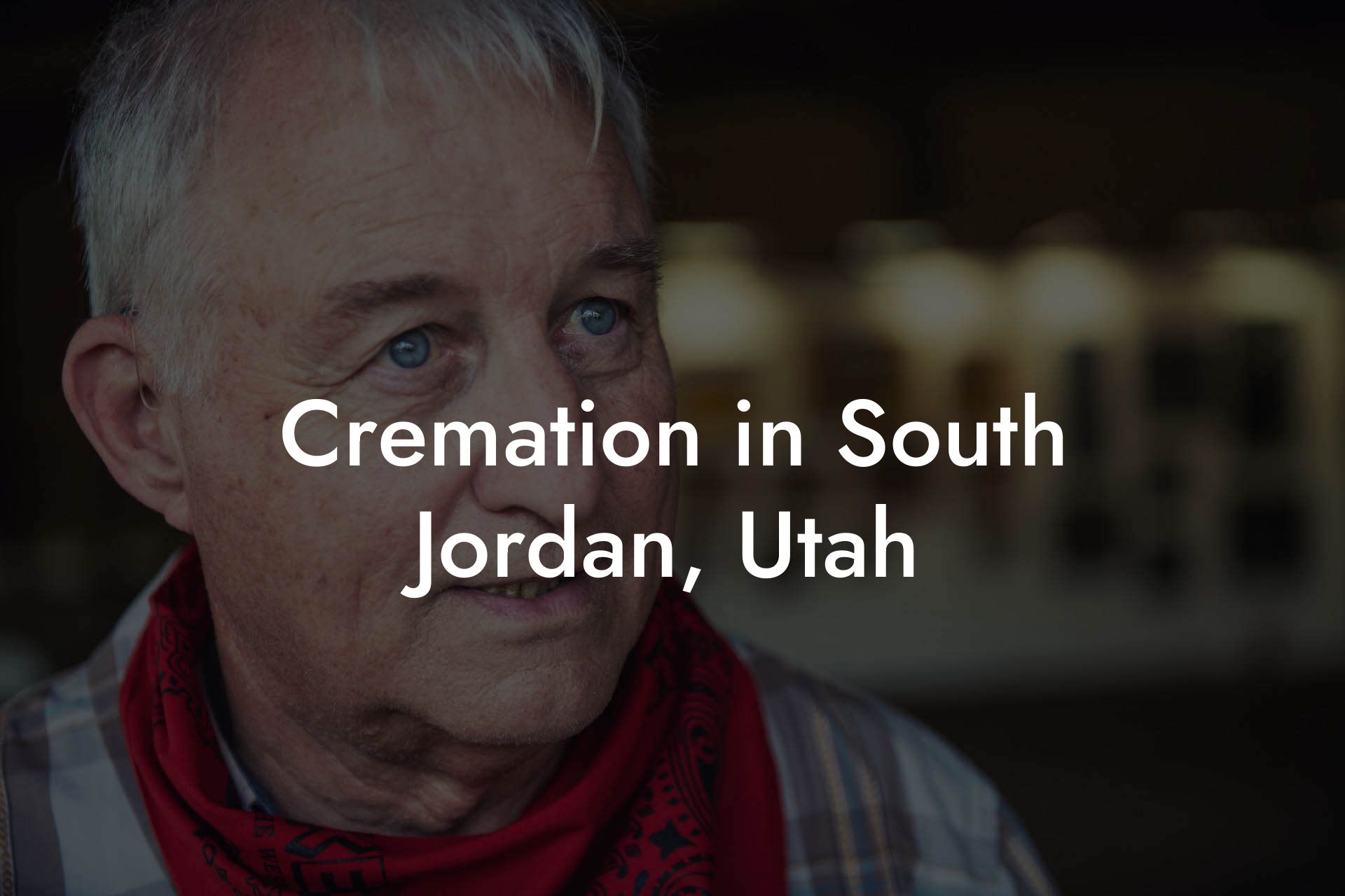 Cremation in South Jordan, Utah
