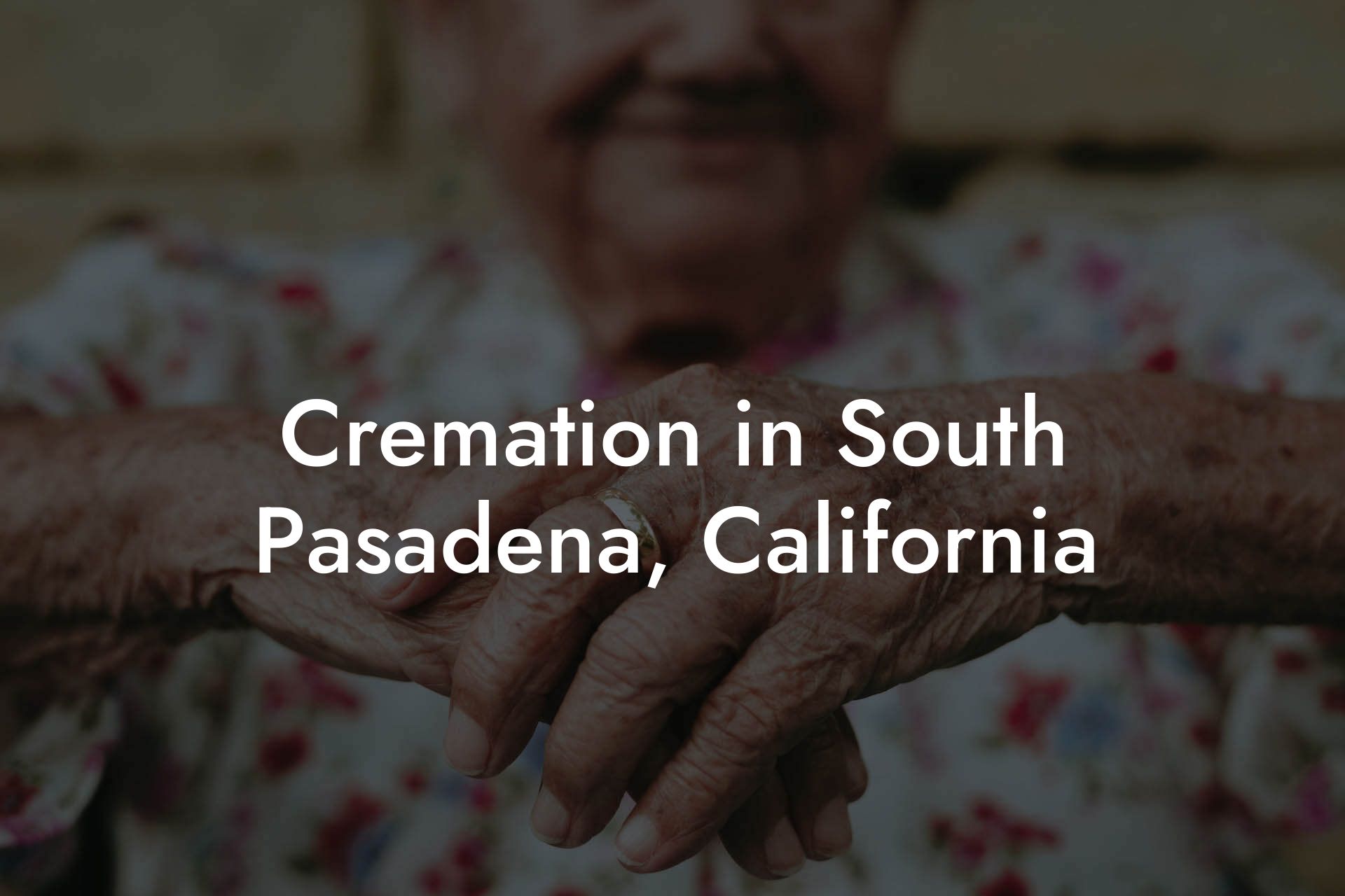 Cremation in South Pasadena, California