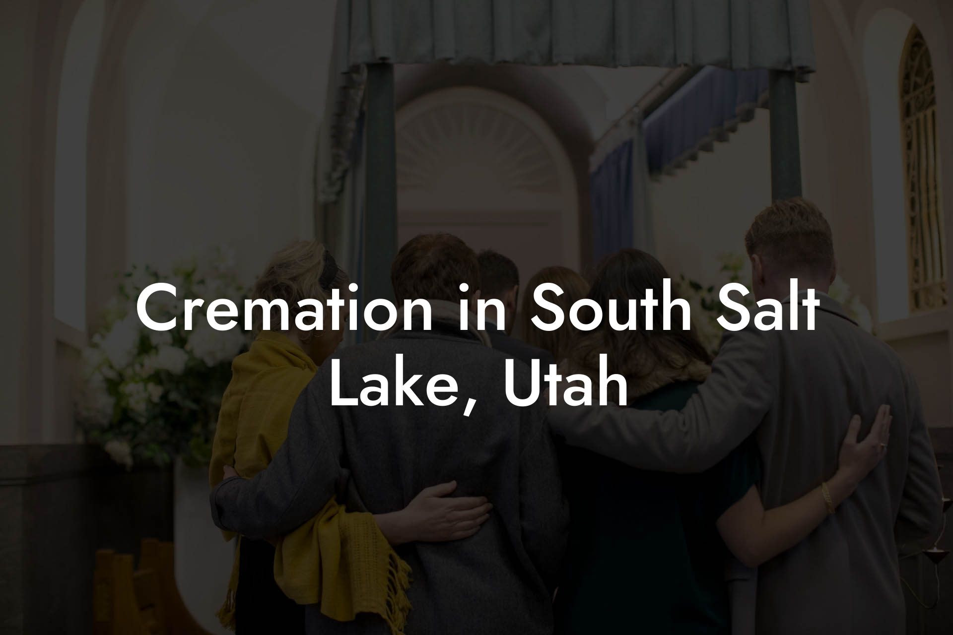 Cremation in South Salt Lake, Utah