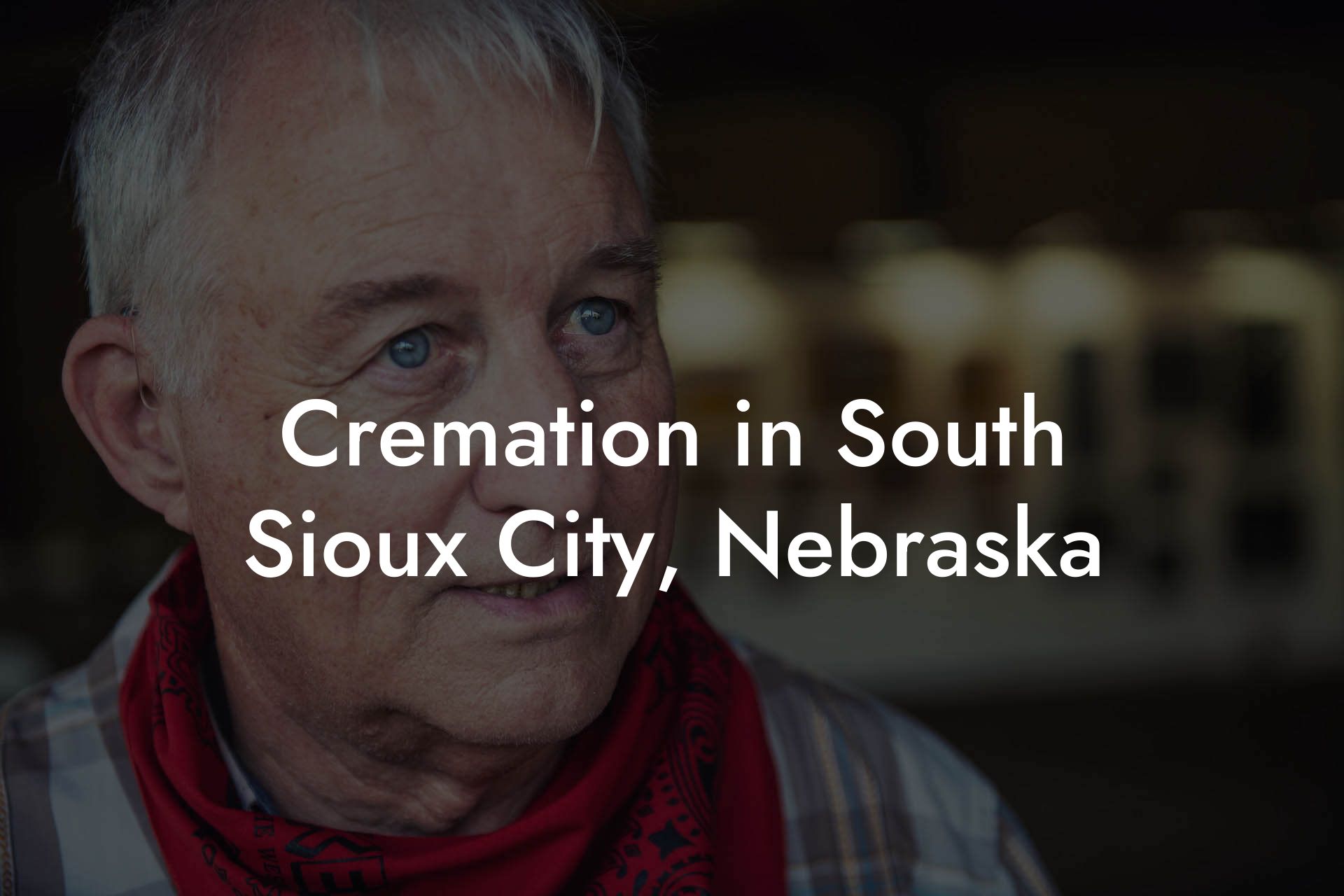 Cremation in South Sioux City, Nebraska