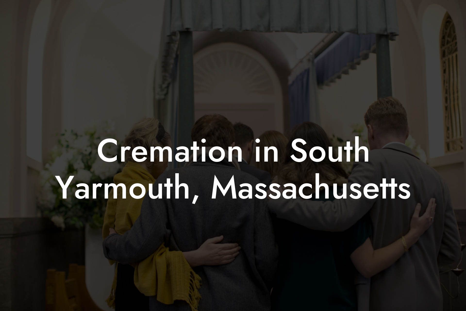 Cremation in South Yarmouth, Massachusetts