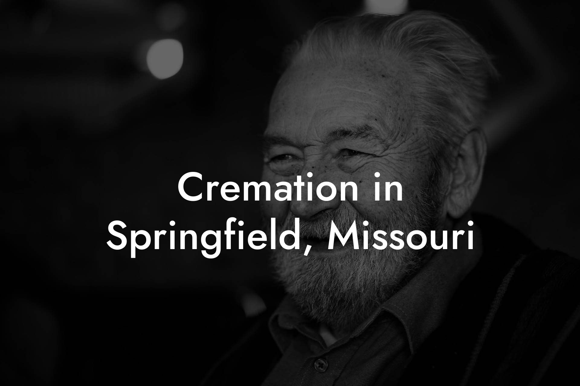 Cremation in Springfield, Missouri