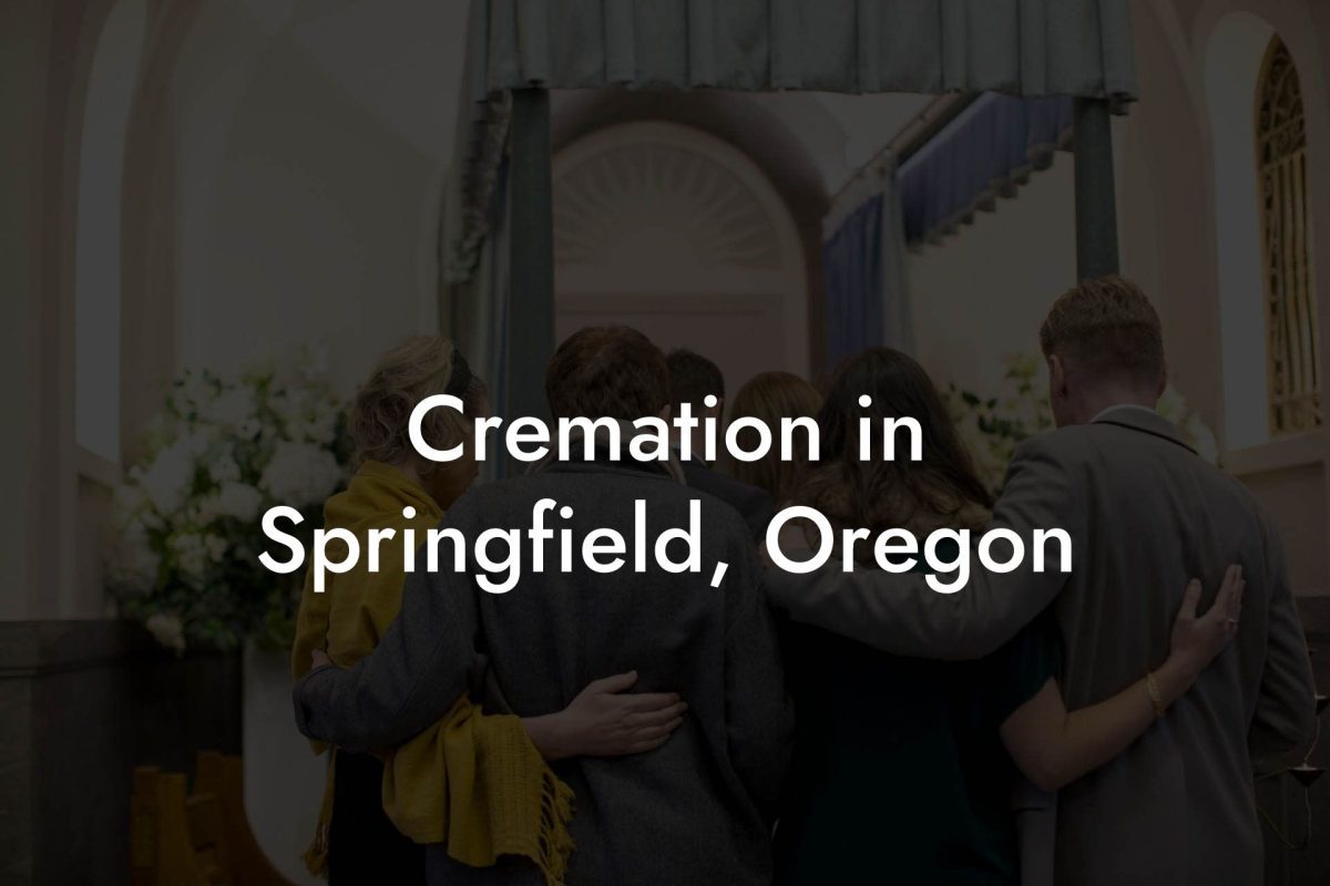 Cremation in Springfield, Oregon