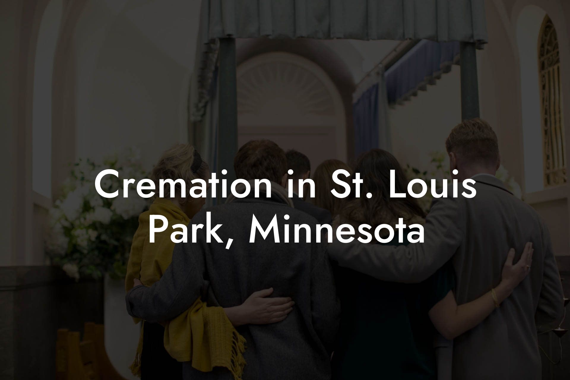 Cremation in St. Louis Park, Minnesota