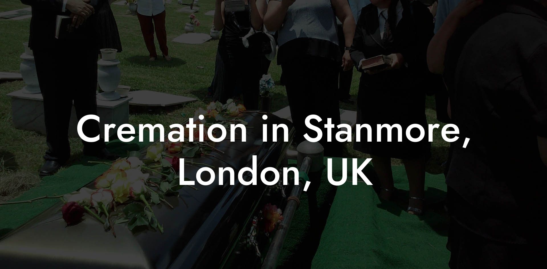 Cremation in Stanmore, London, UK