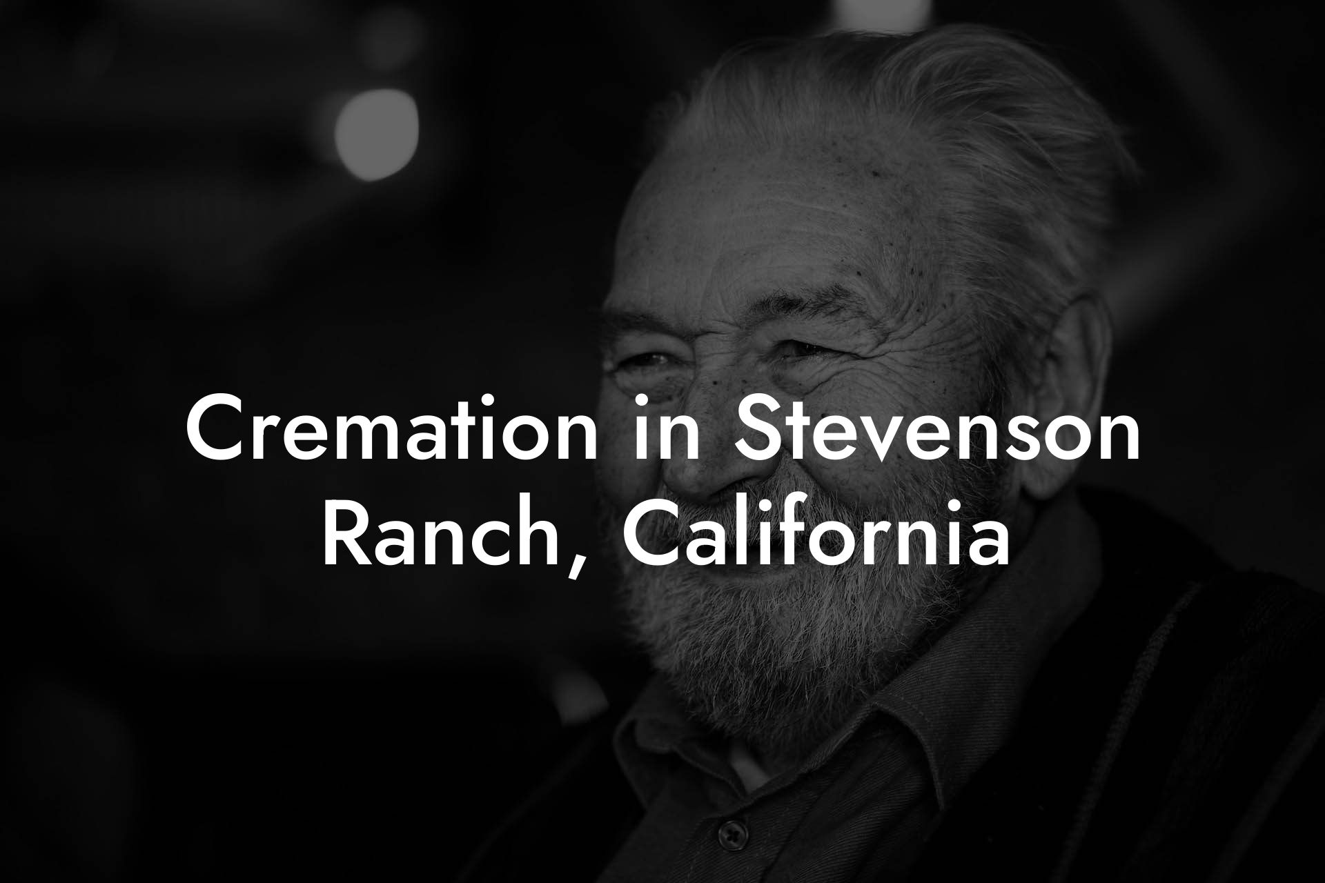 Cremation in Stevenson Ranch, California