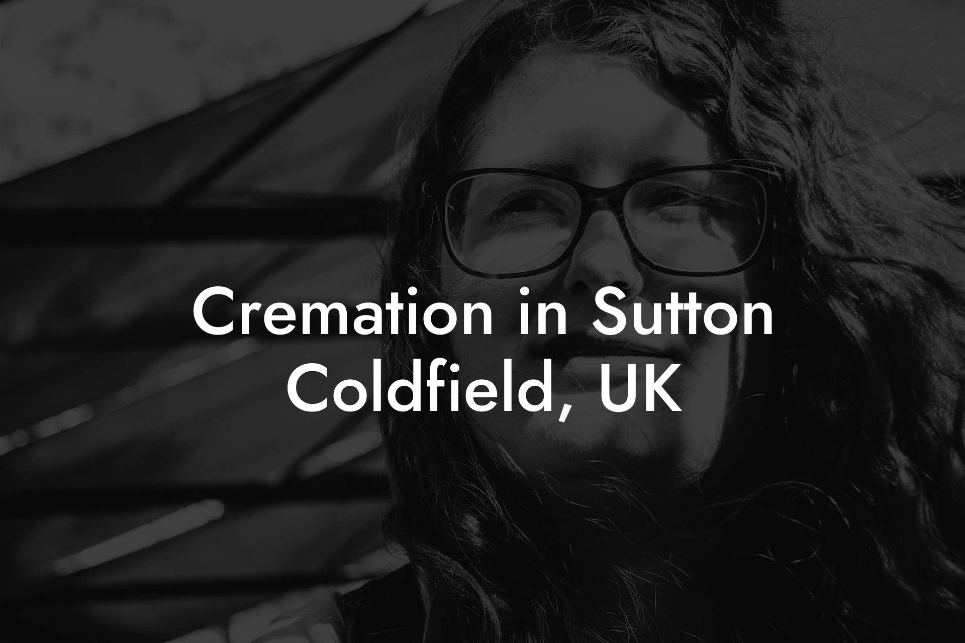 Cremation in Sutton Coldfield, UK