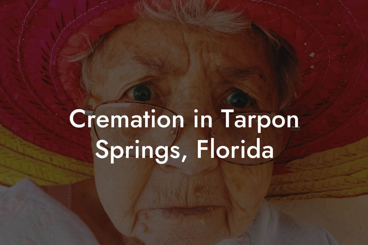 Cremation in Tarpon Springs, Florida