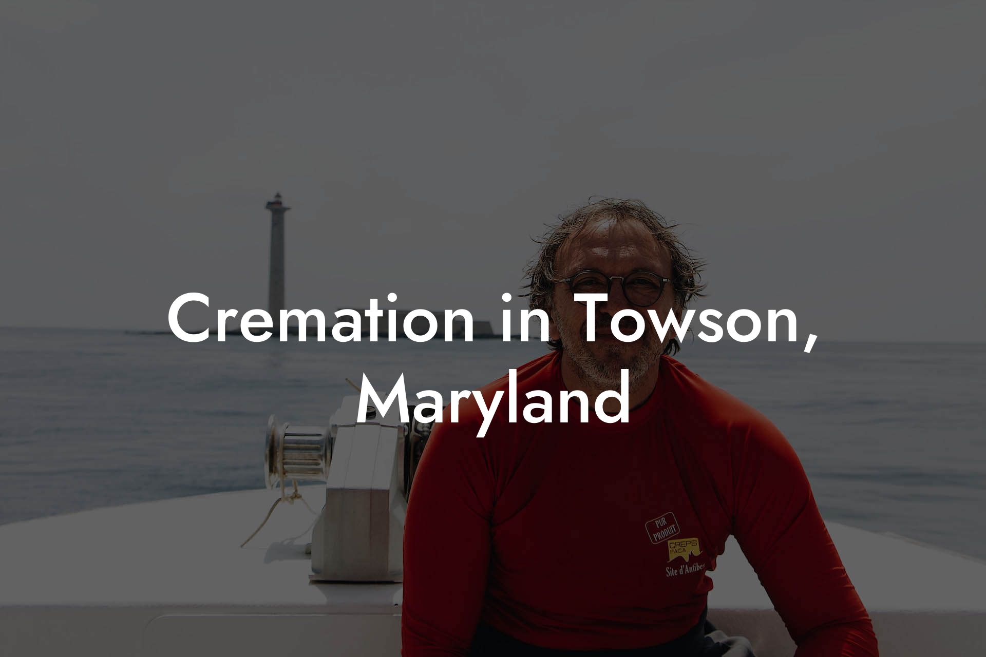 Cremation in Towson, Maryland