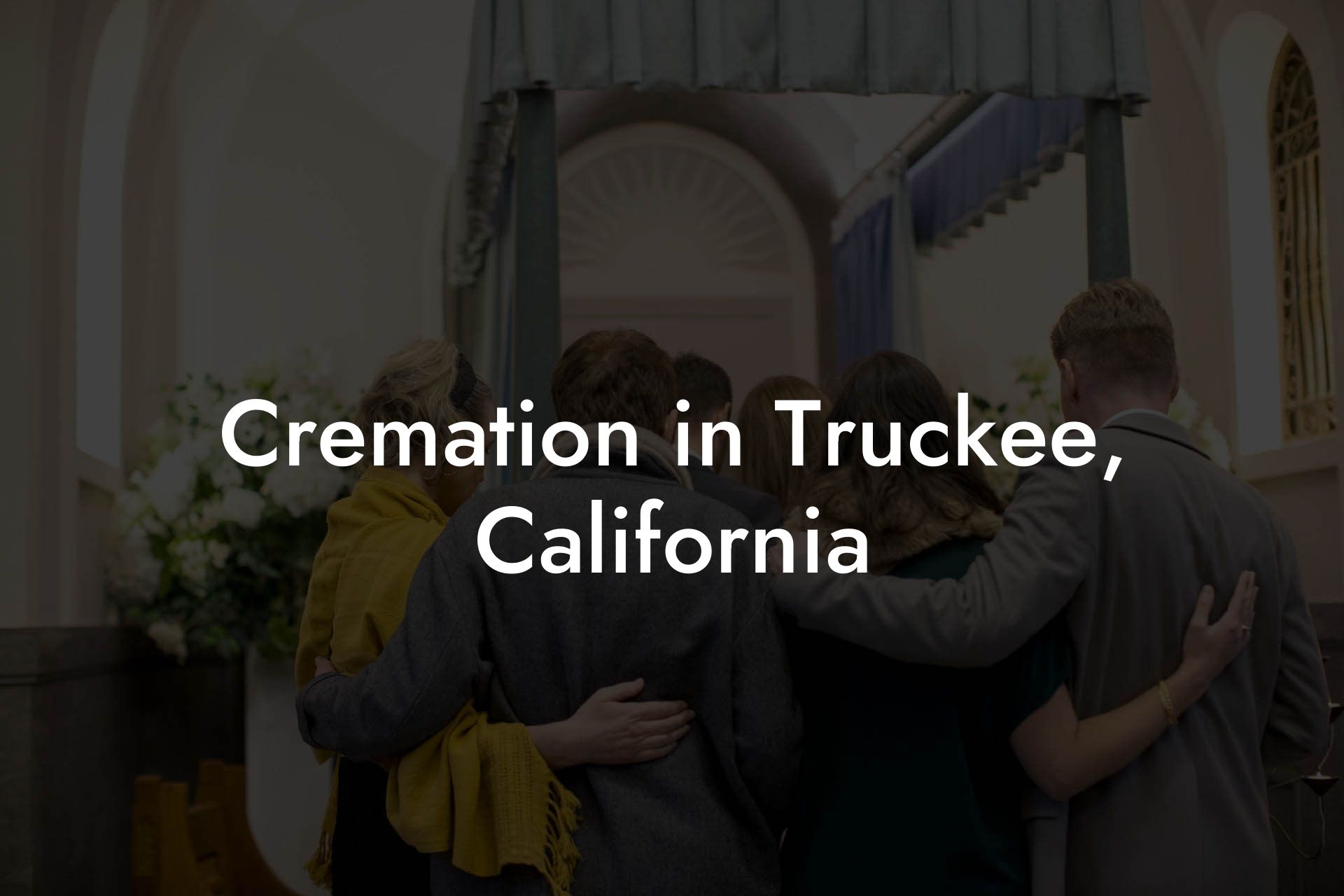 Cremation in Truckee, California