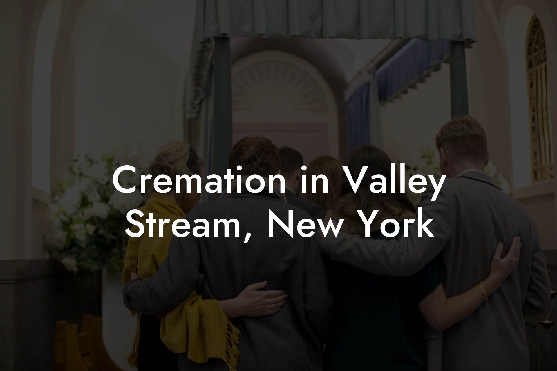 Cremation in Valley Stream, New York