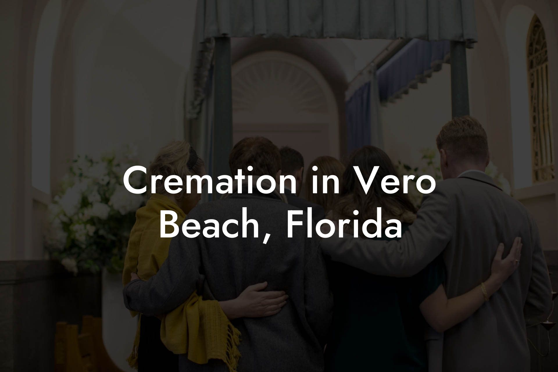 Cremation in Vero Beach, Florida