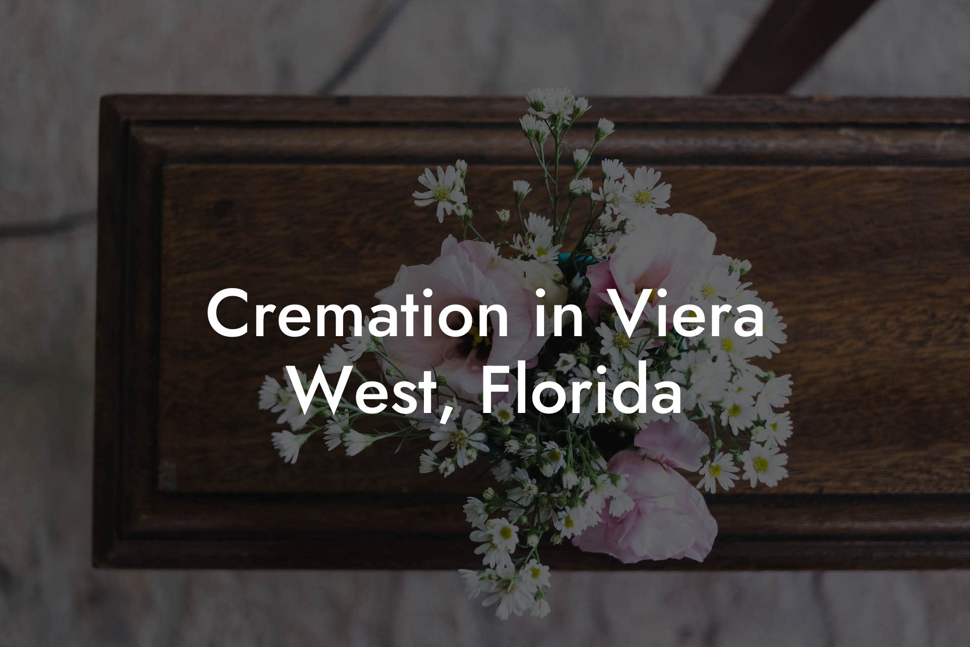 Cremation in Viera West, Florida