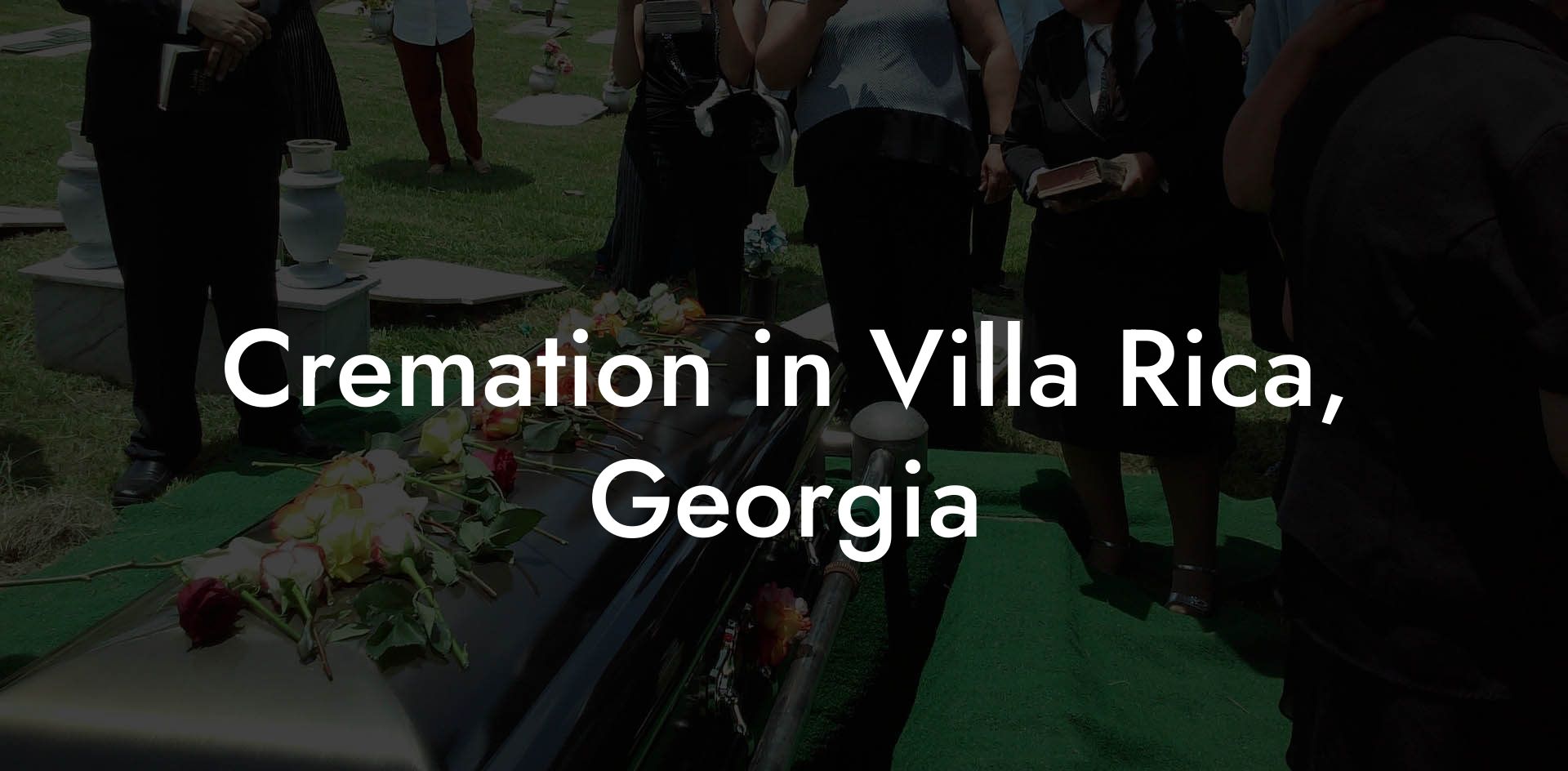 Cremation in Villa Rica, Georgia