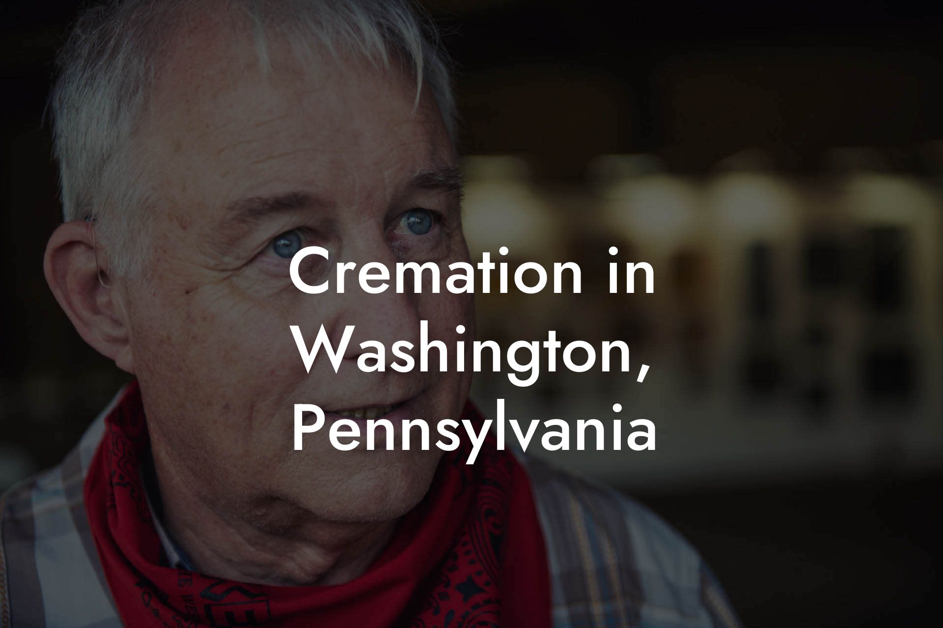 Cremation in Washington, Pennsylvania