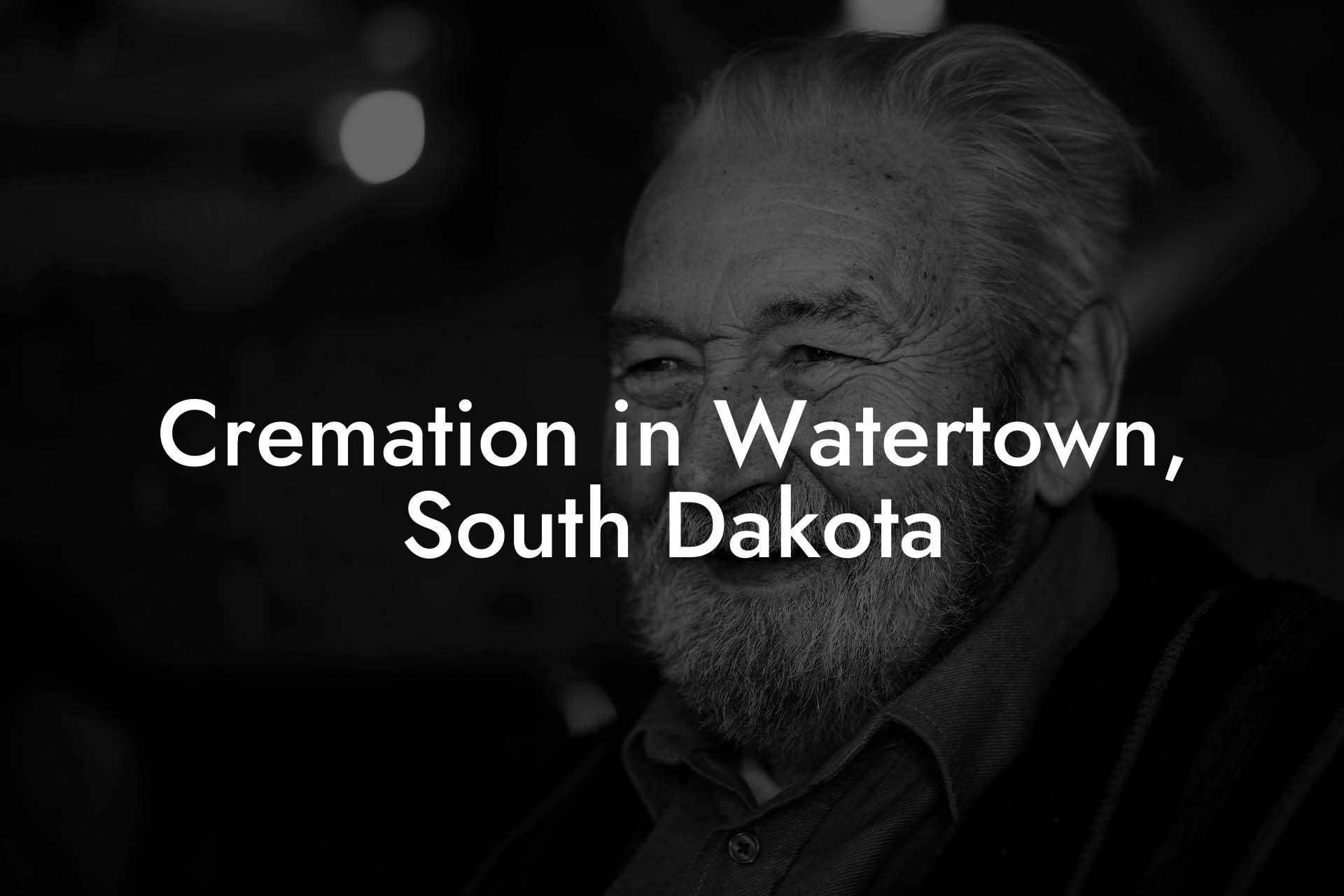 Cremation in Watertown, South Dakota