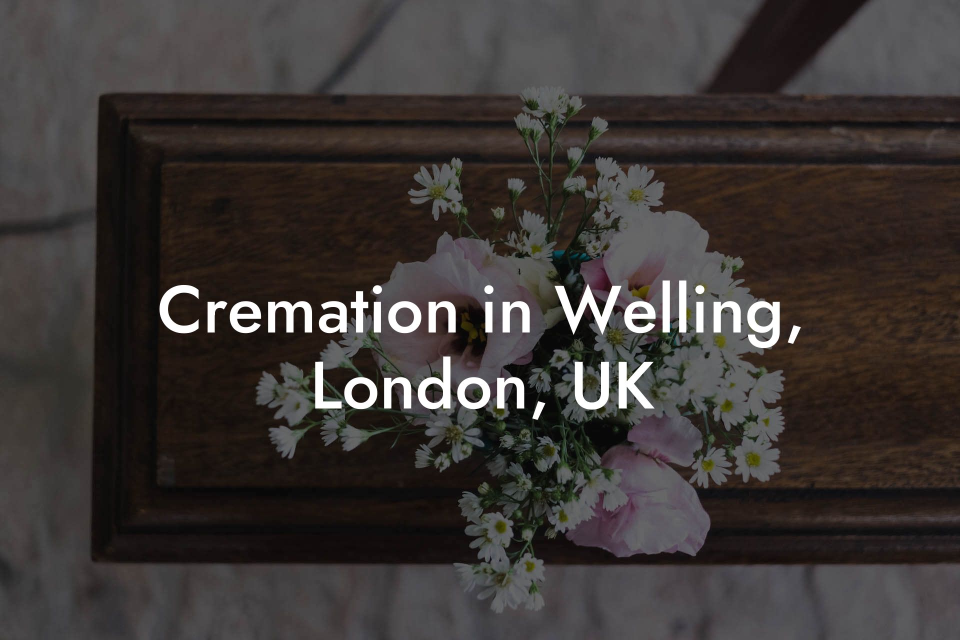 Cremation in Welling, London, UK