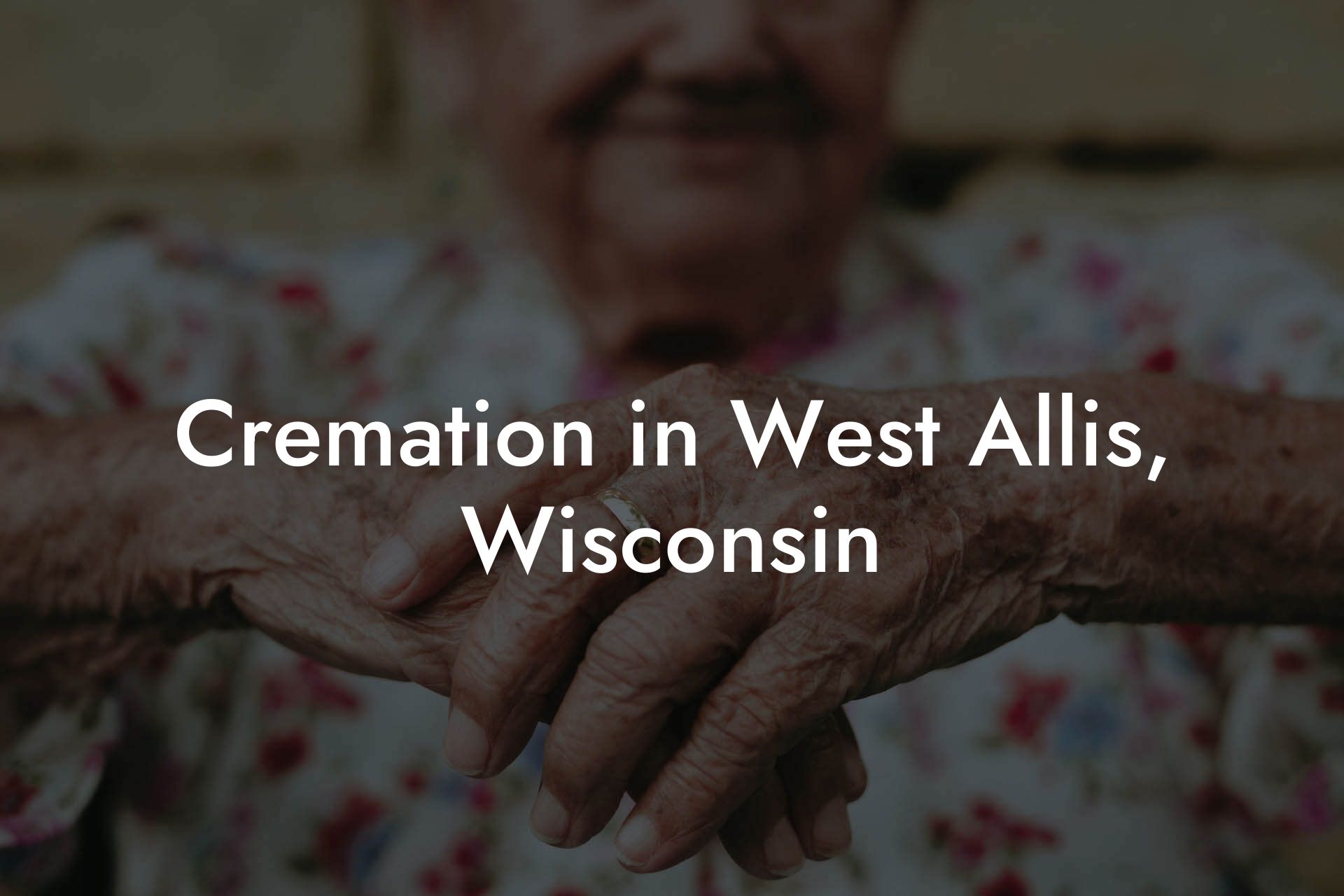 Cremation in West Allis, Wisconsin