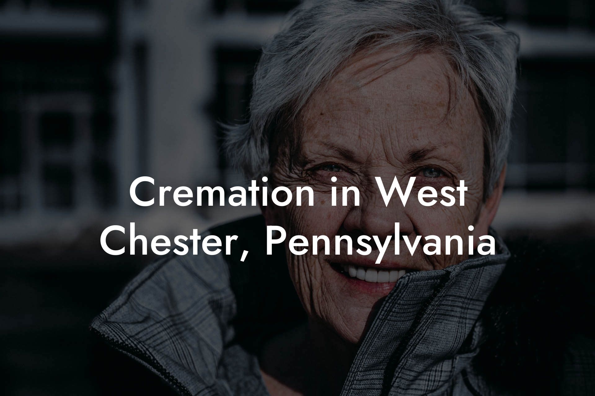 Cremation in West Chester, Pennsylvania