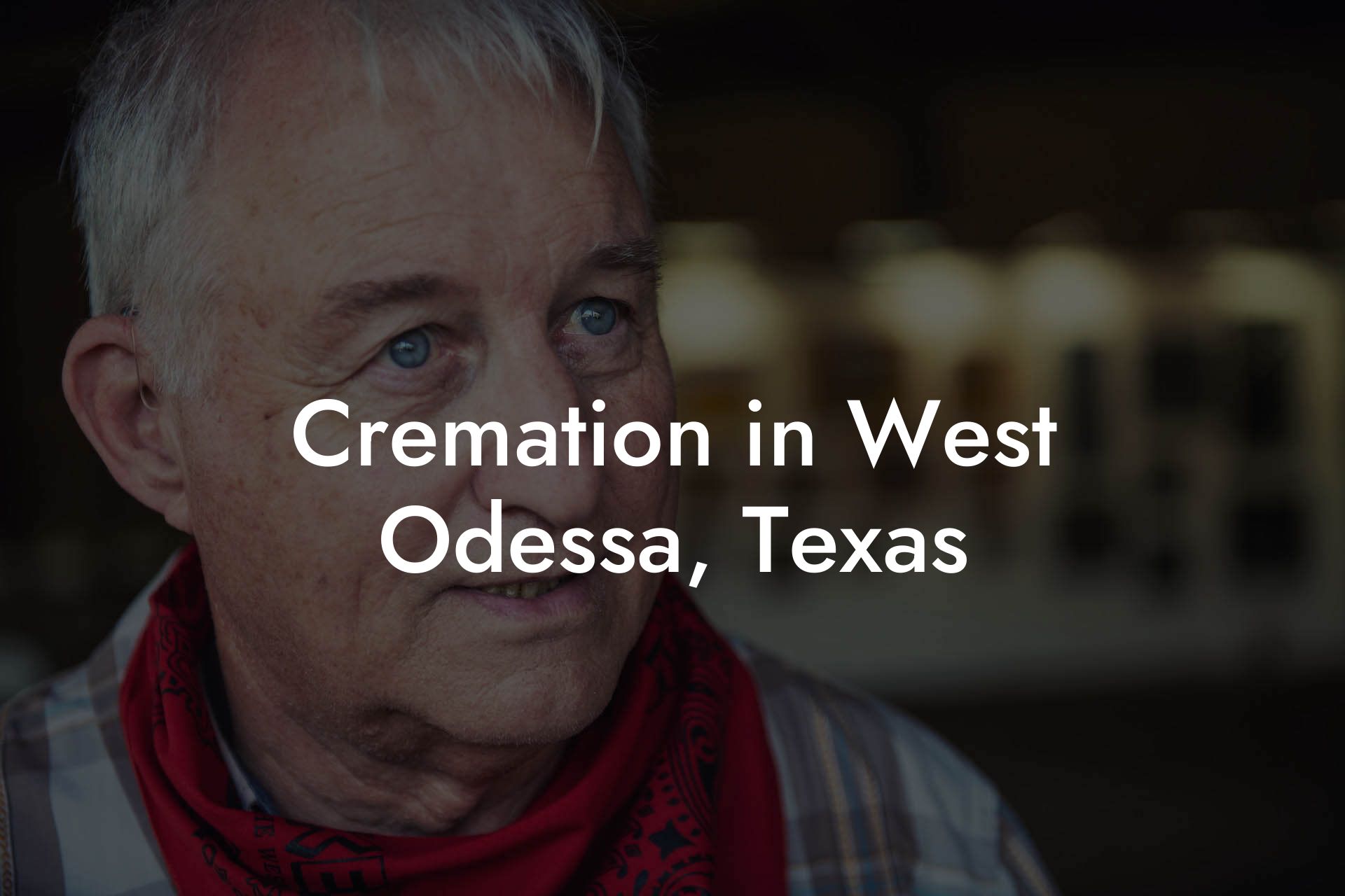 Cremation in West Odessa, Texas