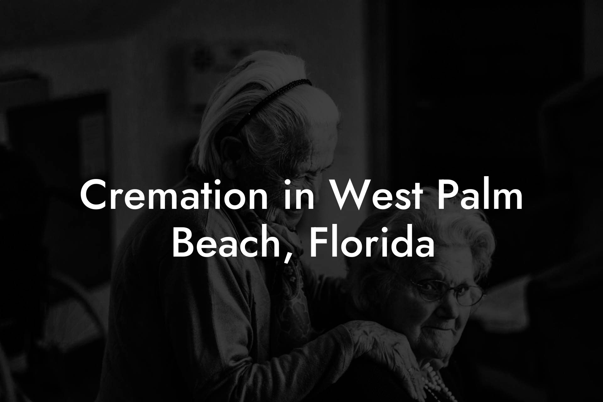 Cremation in West Palm Beach, Florida