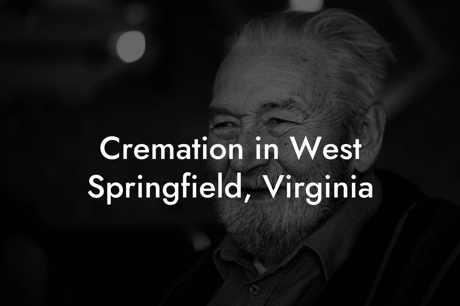 Cremation in West Springfield, Virginia