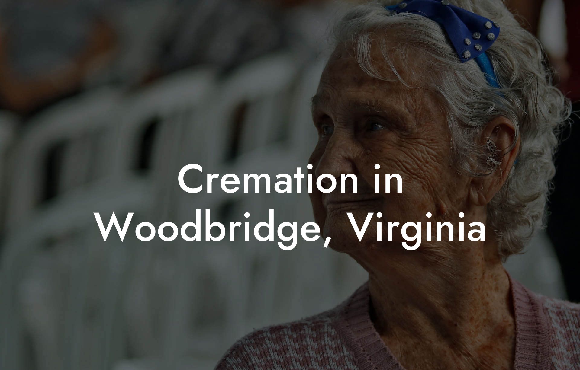 Cremation in Woodbridge, Virginia