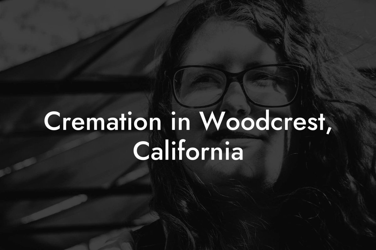 Cremation in Woodcrest, California