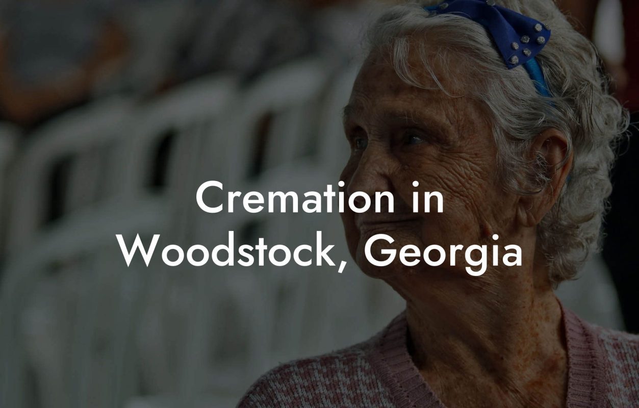 Cremation in Woodstock, Georgia