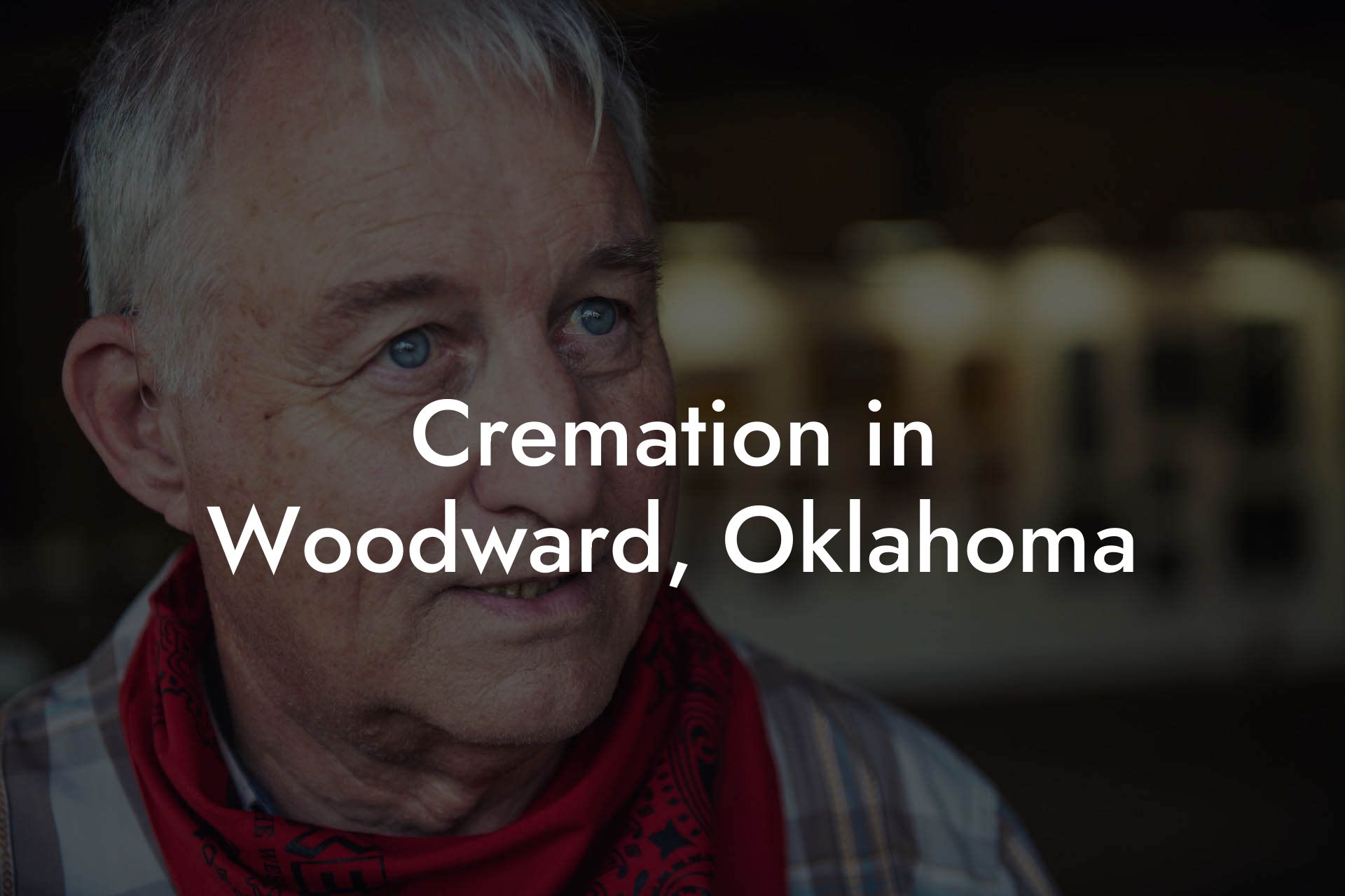 Cremation in Woodward, Oklahoma