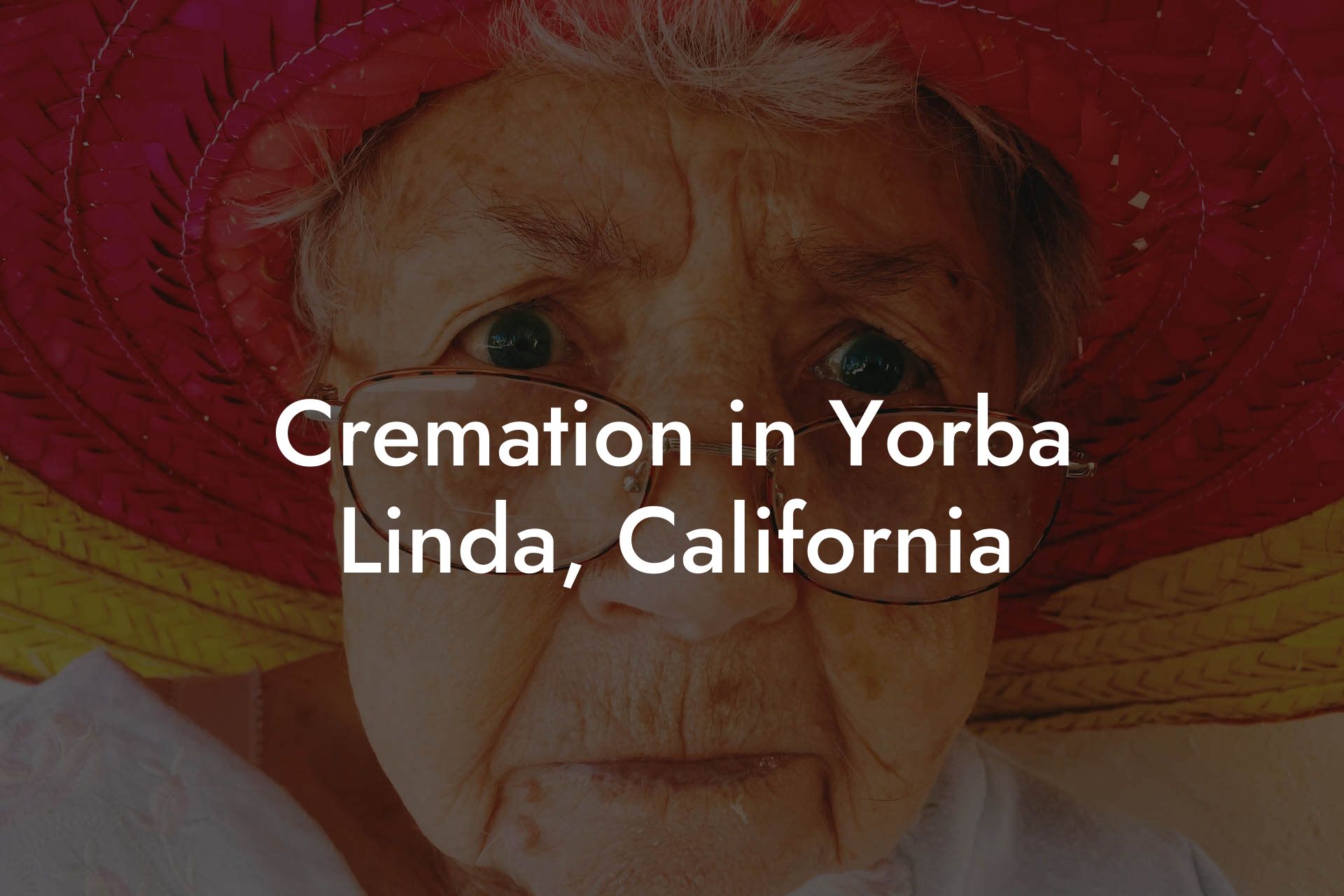Cremation in Yorba Linda, California