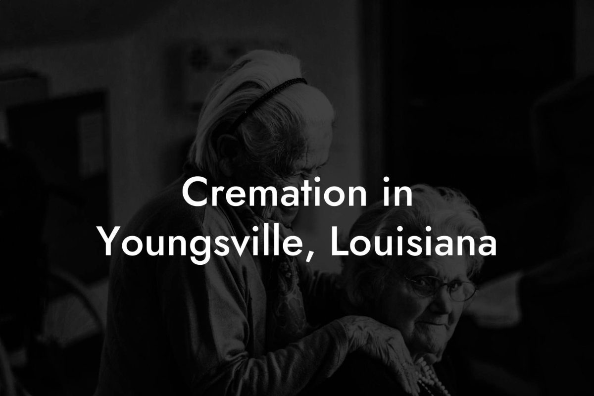 Cremation in Youngsville, Louisiana