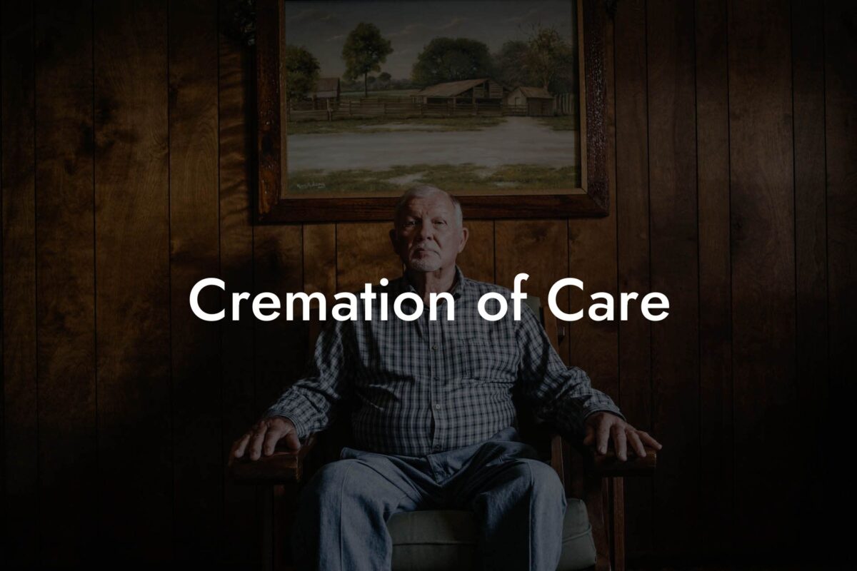 Cremation of Care