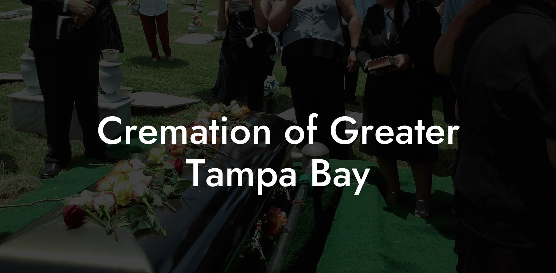 Cremation of Greater Tampa Bay