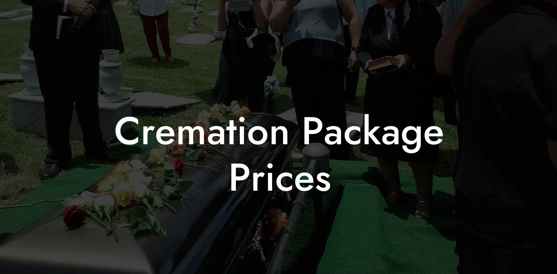 Cremation Package Prices