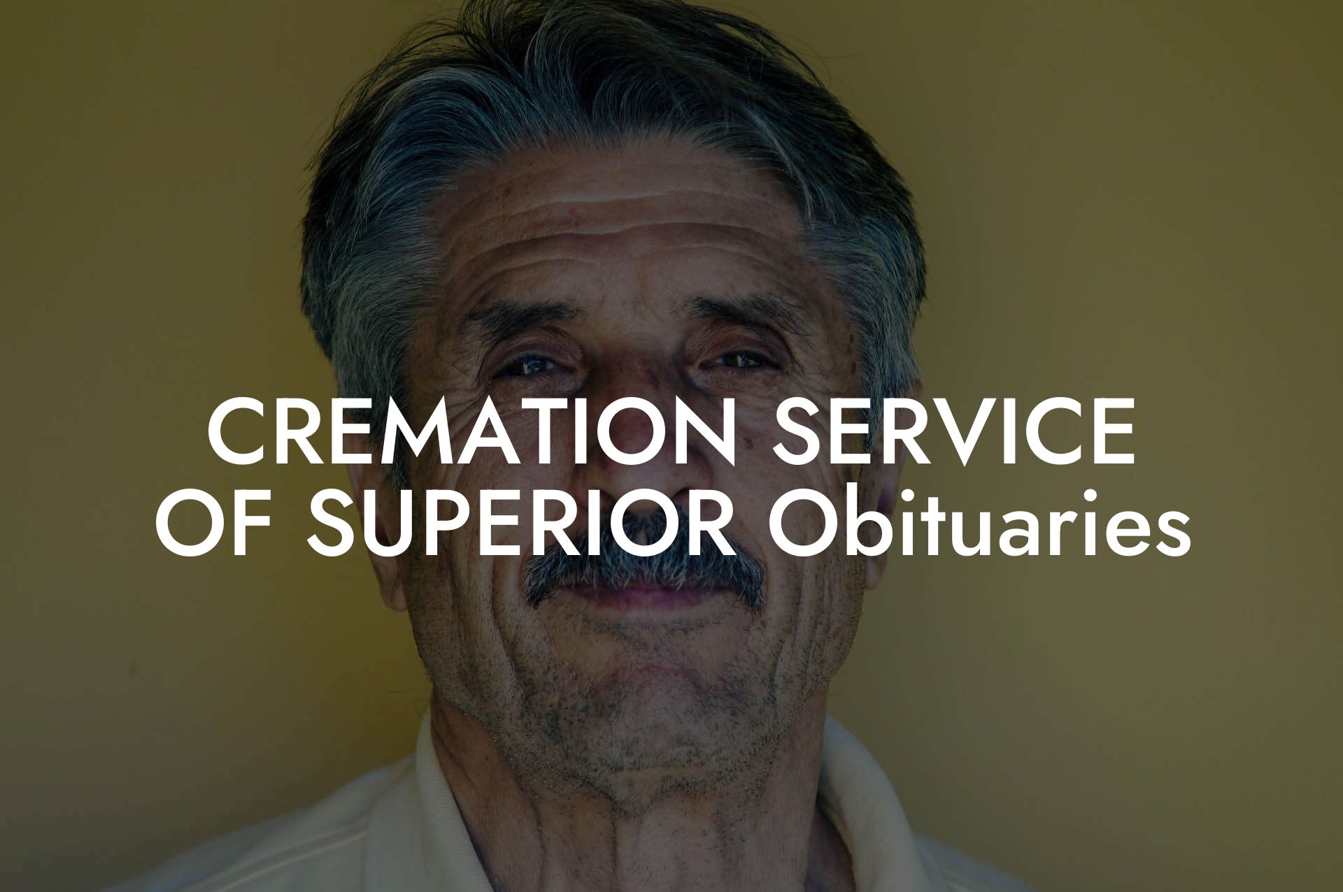 CREMATION SERVICE OF SUPERIOR Obituaries