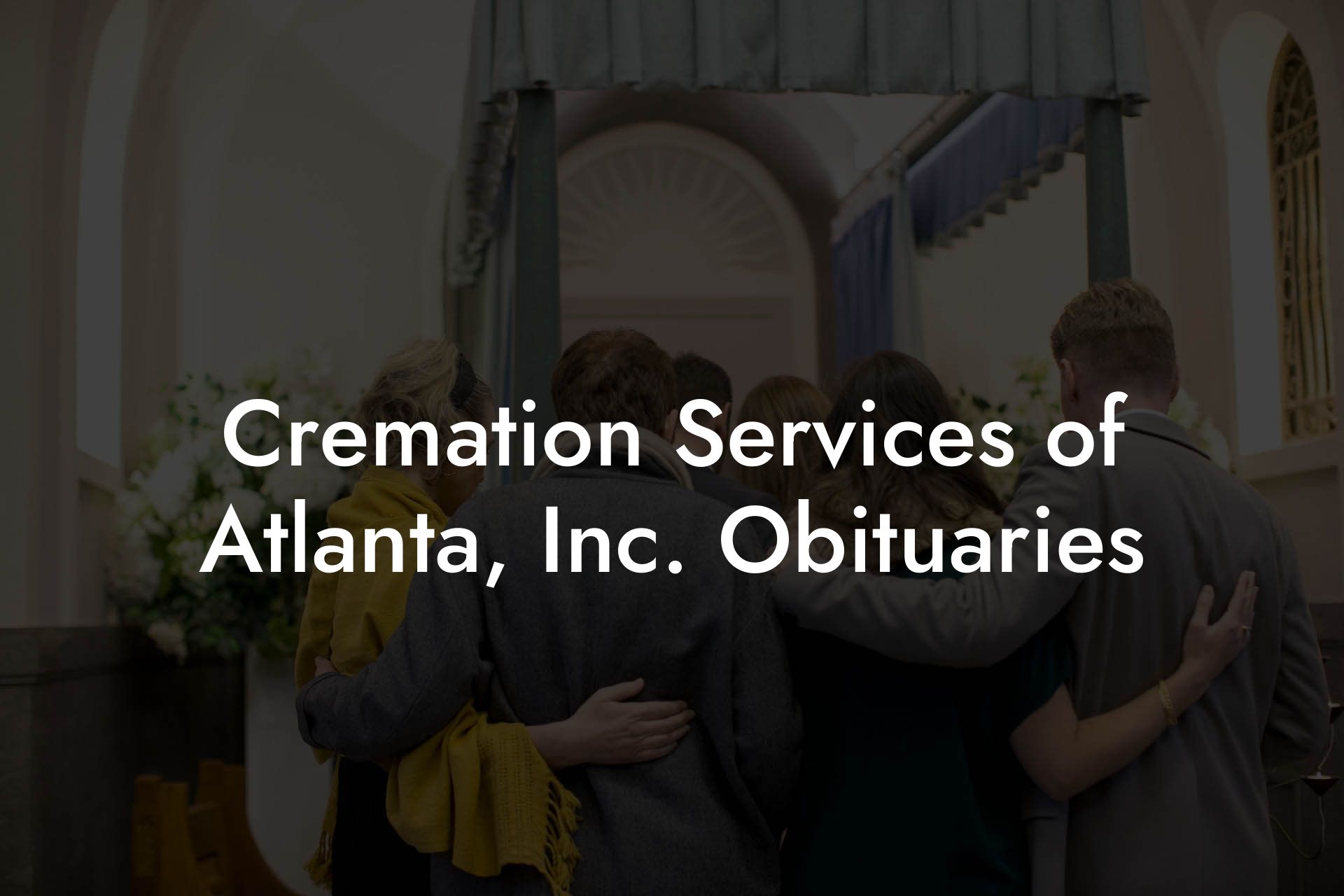 Cremation Services of Atlanta, Inc. Obituaries
