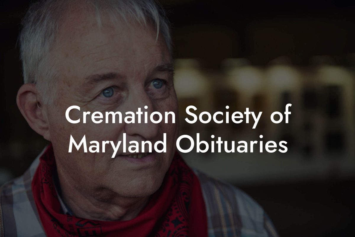 Cremation Society of Maryland Obituaries