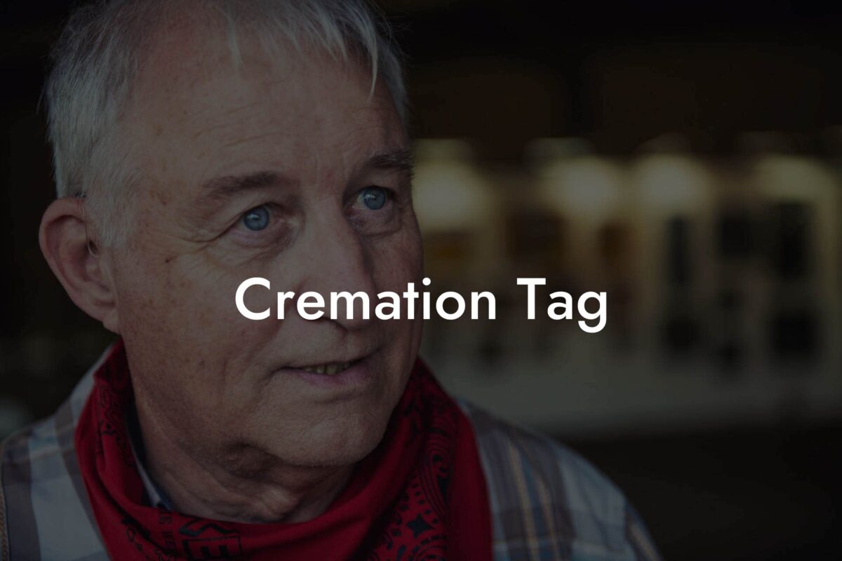 Cremation Tag