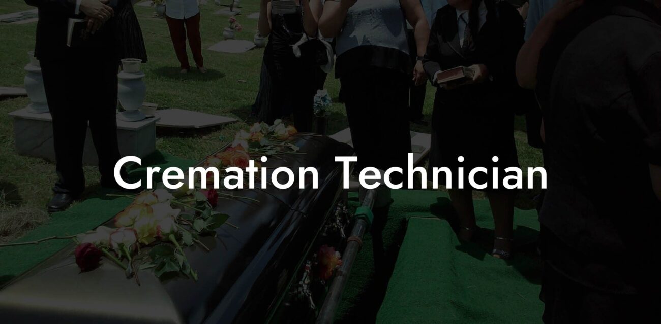 Cremation Technician