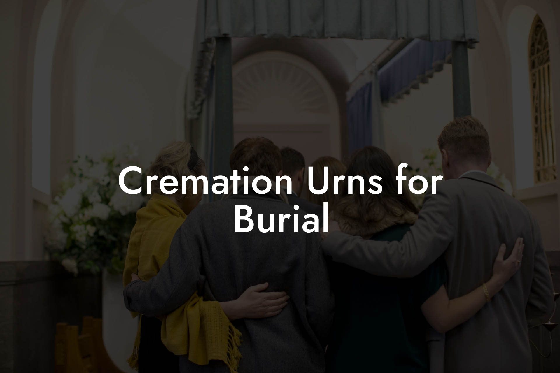 Cremation Urns for Burial